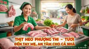 THỊT HEO PHƯỢNG THI – TƯƠI SẠCH MỖI NGÀY. VÌ CHẤT LƯỢNG MÓN ĂN. VÌ SỨC KHỎE GIA ĐÌNH BẠN
📍 Địa chỉ: Số 15 Đặng Chiêm, Tân An Hội, Củ Chi, TP.HCM
📞 Hotline/Zalo giao thịt tận nhà: 0932 199 521